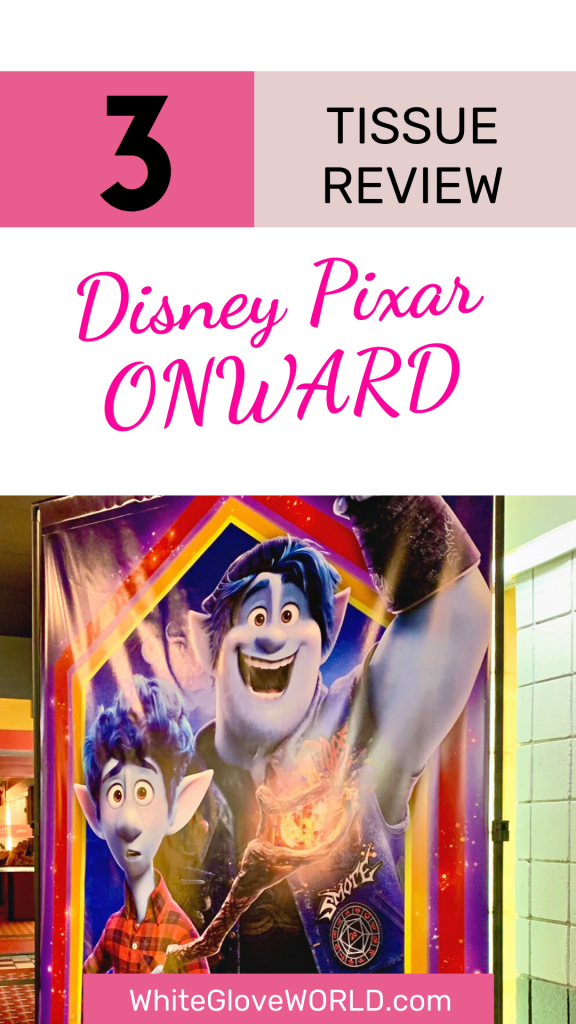 Disney Pixar ONWARD is another must-see from the Walt Disney Animation Studios. Read my no-spoiler review. And follow my advice to bring the tissues! #Disney #Pixar #Onward #moviereview